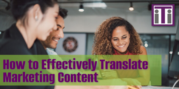 How to Effectively Translate Marketing Content