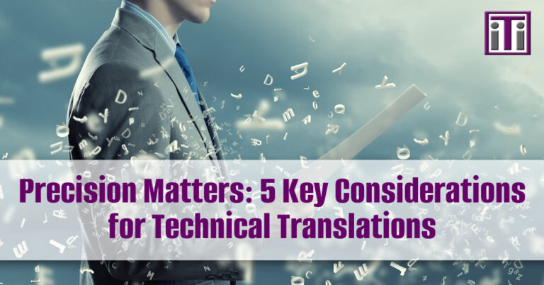 Factors to consider for high quality technical translation