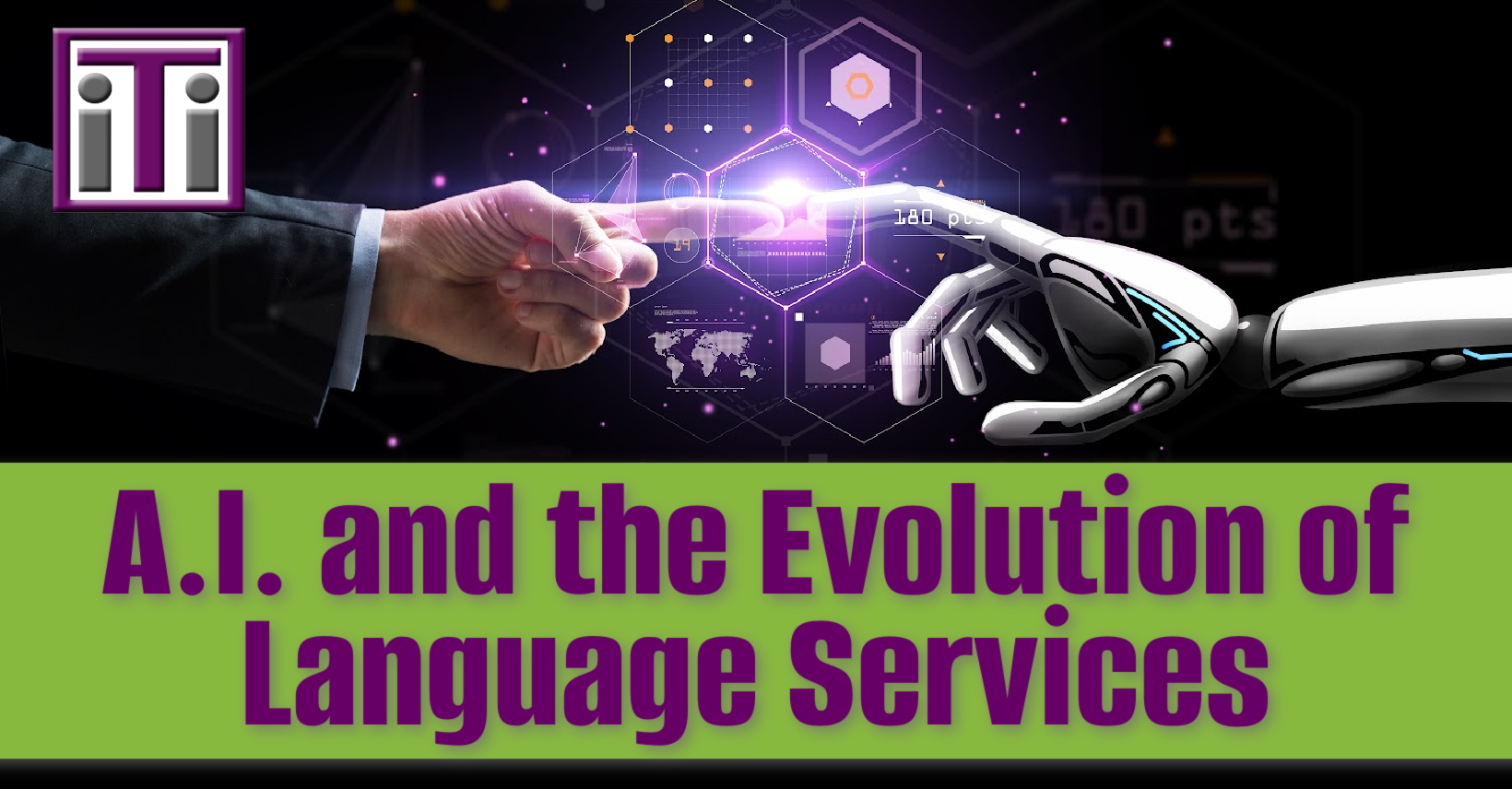 A.I. and the Evolution of Language Services