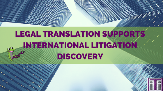 legal translation-international litigation-discovery