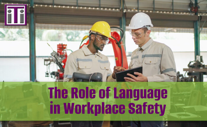 The Rose of Language in Workplace Safety