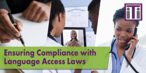 Compliance with Language Access Laws 