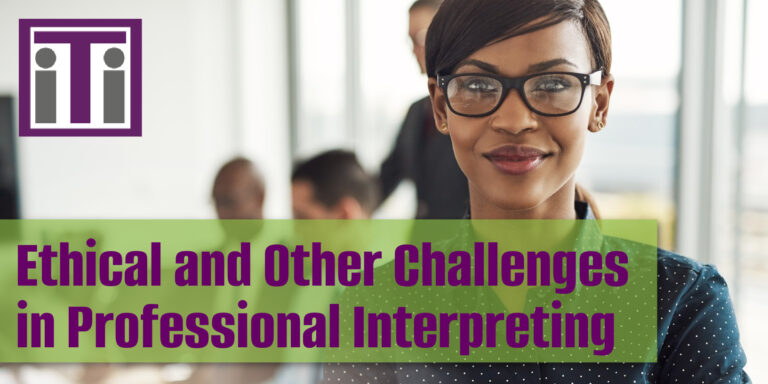 Ethical and other challenges in professional interpreting.