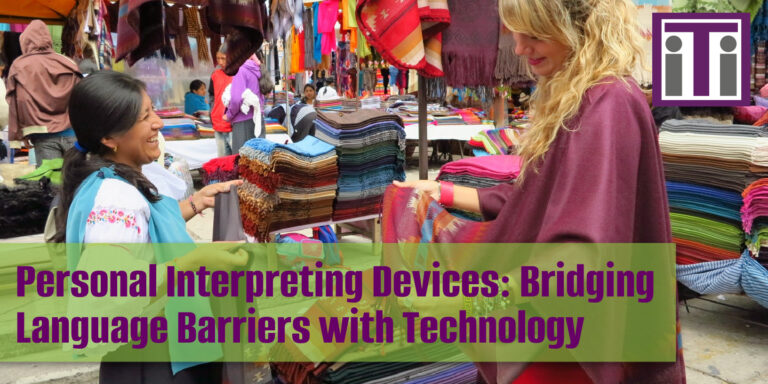 Personal Interpreting Devices: Bridging Language Barriers with Technology
